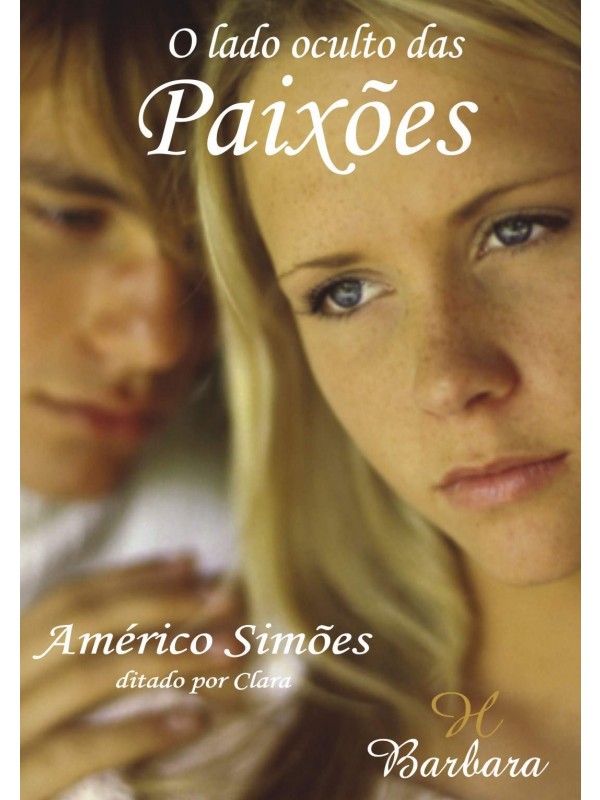 O LADO OCULTO DAS PAIXOES
