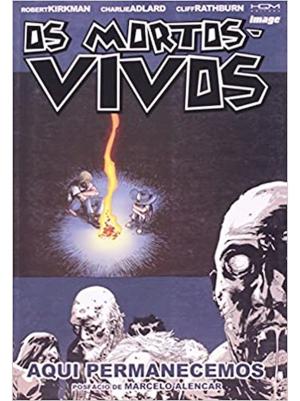 OS MORTOS VIVOS - AQUI PERMANECEMOS VOL 9
