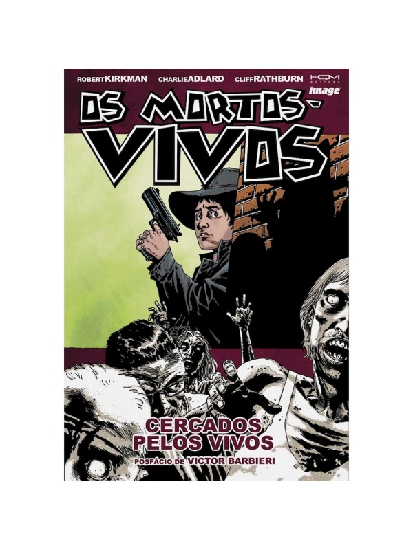 OS MORTOS VIVOS - CERCADOS PELOS VIVOS VOL 12