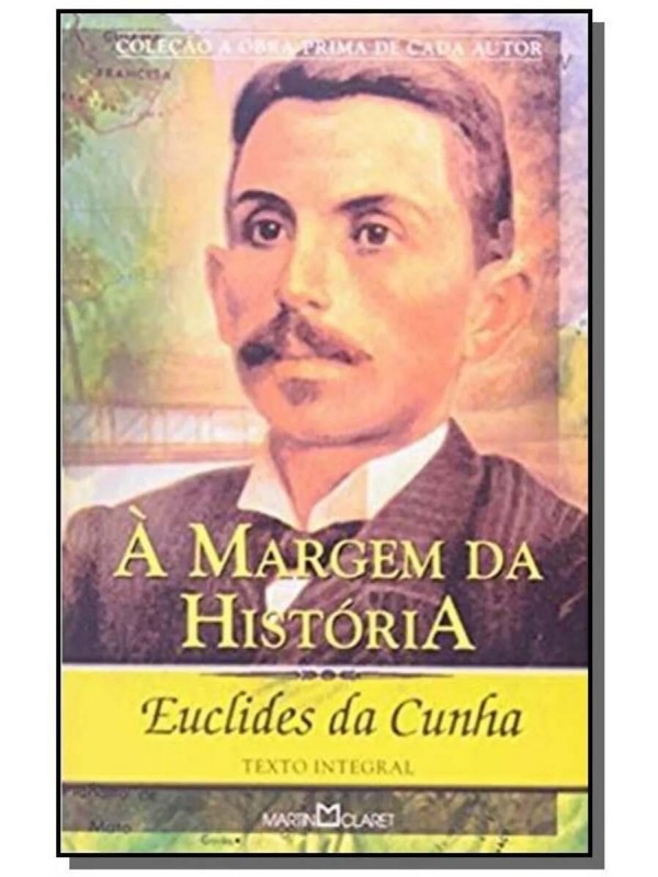 A MARGEM DA HISTORIA