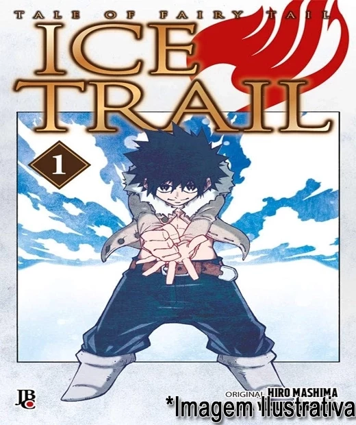 COLEÇÃO TALE OF FAIRY TAIL - ICE TRAIL - VOL 01 E 02