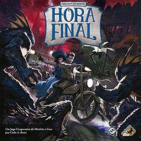ARKHAM HORROR - HORA FINAL
