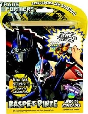 RASPE E PINTE - TRANSFORMERS