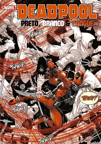 Deadpool: preto, branco e sangue