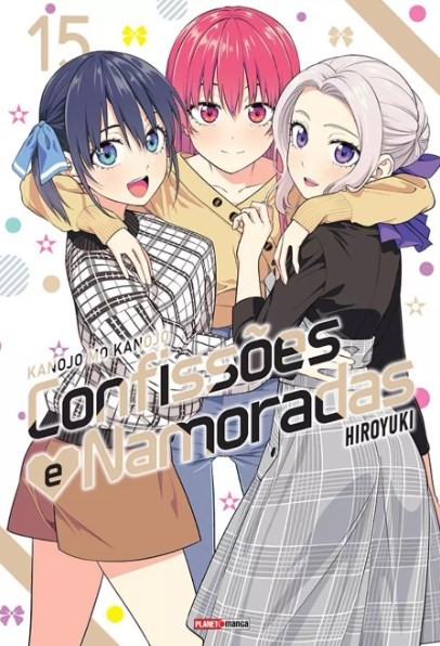 Kanojo Mo Kanojo - Confissões e Namoradas Vol. 15