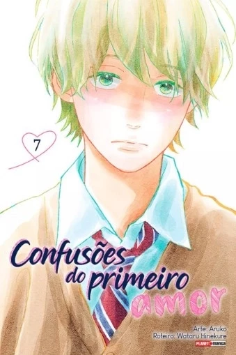 Confusões do Primeiro Amor 07