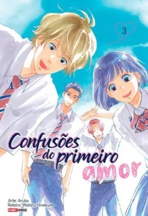 Confusões do primeiro amor 03