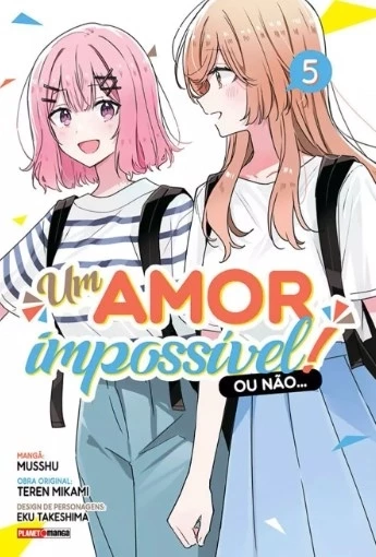 Um amor impossível! ou não... 05