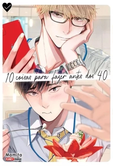 10 coisas para fazer antes dos 40 Vol. 01