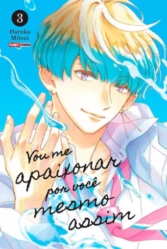 Vou me apaixonar por você mesmo assim 03