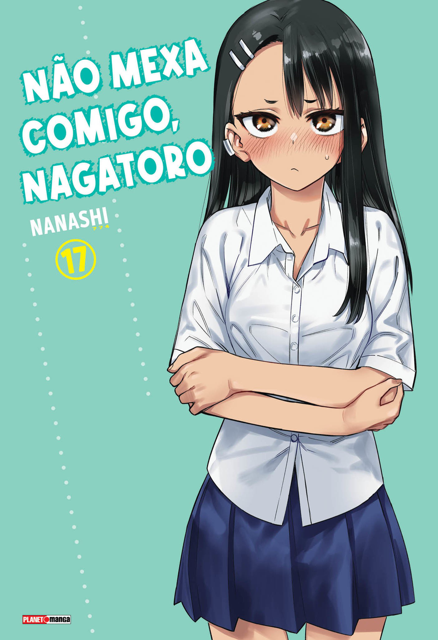 Não mexa comigo, Nagatoro 17