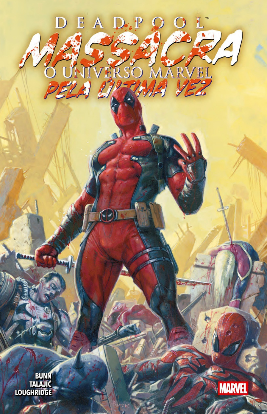 Deadpool massacra o universo marvel pela última vez