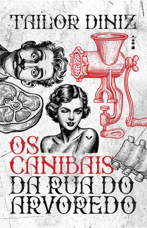 Os Canibais da Rua do Arvoredo