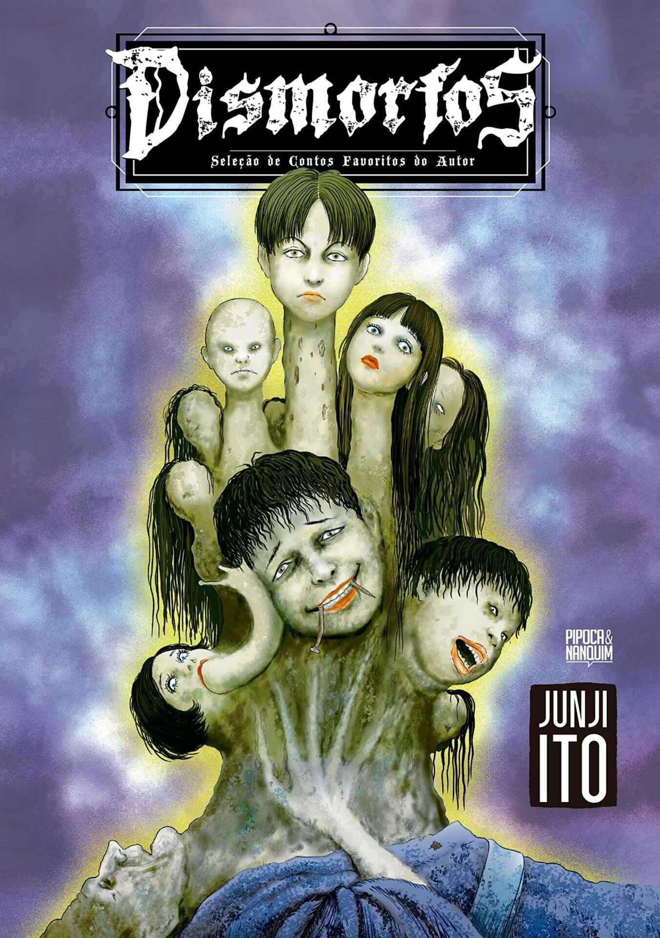 DISMORFOS - SELECAO DE CONTOS FAVORITOS DE JUNJI ITO