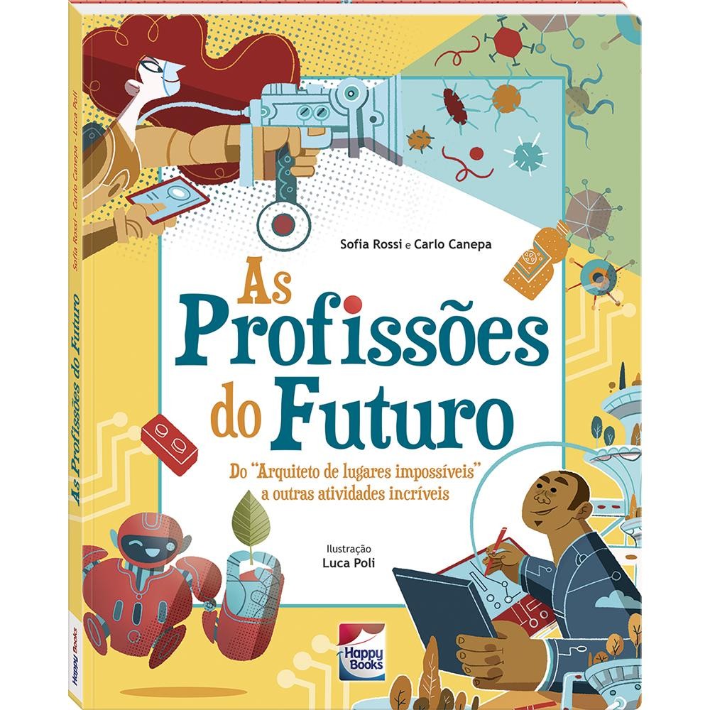 As Profissões do Futuro
