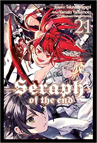 SERAPH OF THE END - VOL 21
