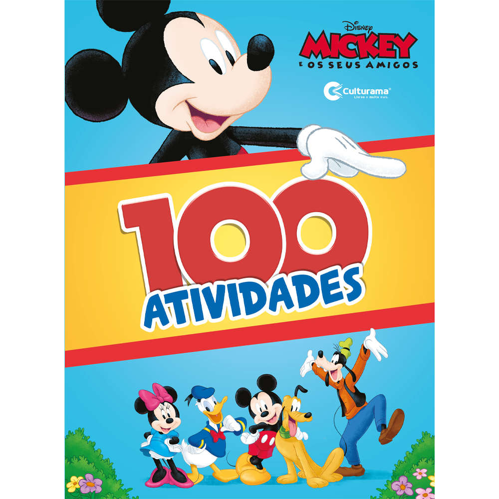 100 ATIVIDADES MICKEY E SEUS AMIGOS