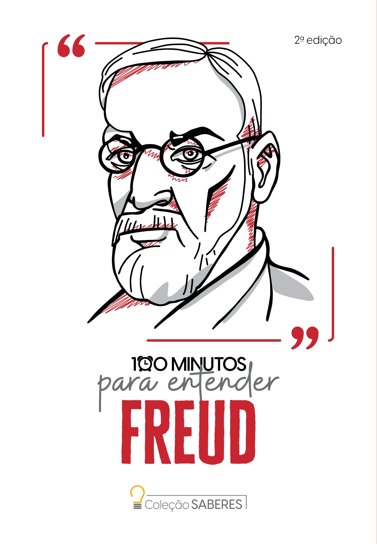 Coleção Saberes - 100 minutos para entender Freud