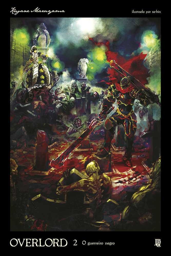 Overlord - O Guerreiro Negro - Vol. 2 (Novel)
