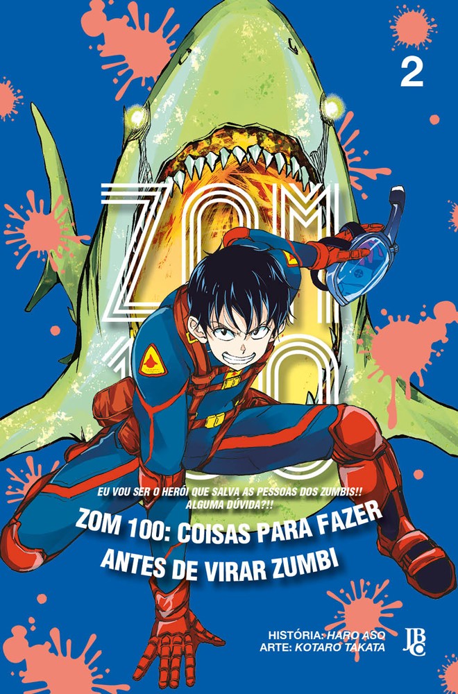 Zom 100 - Coisas para fazer antes de virar zumbi Vol. 02