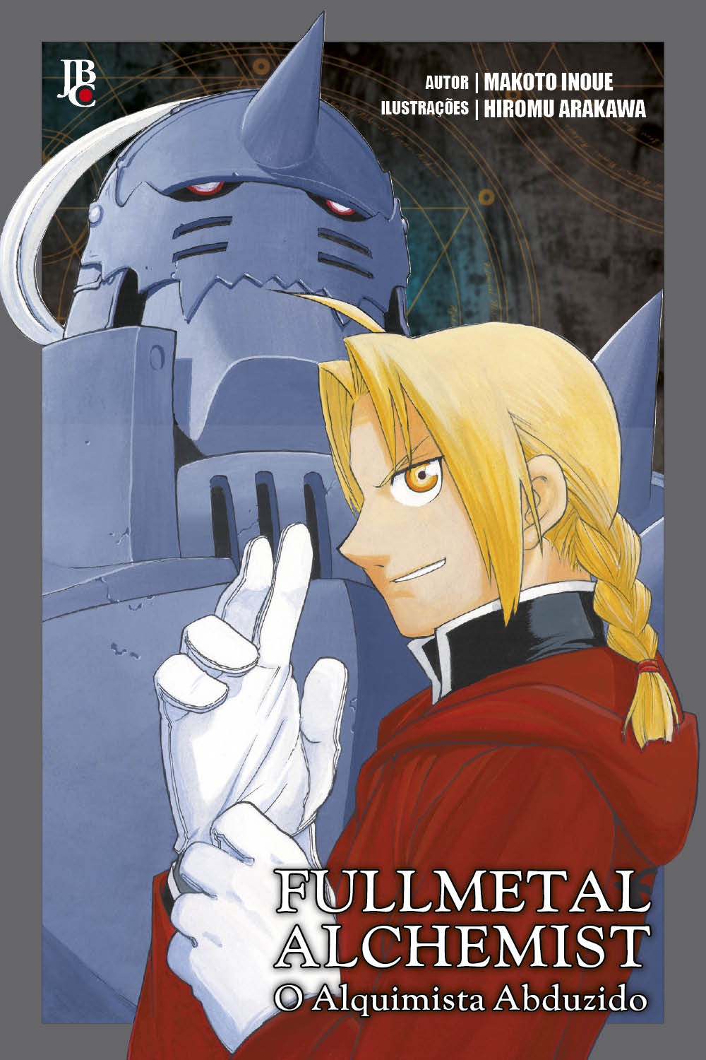 Fullmetal Alchemist – O Alquimista Abduzido 