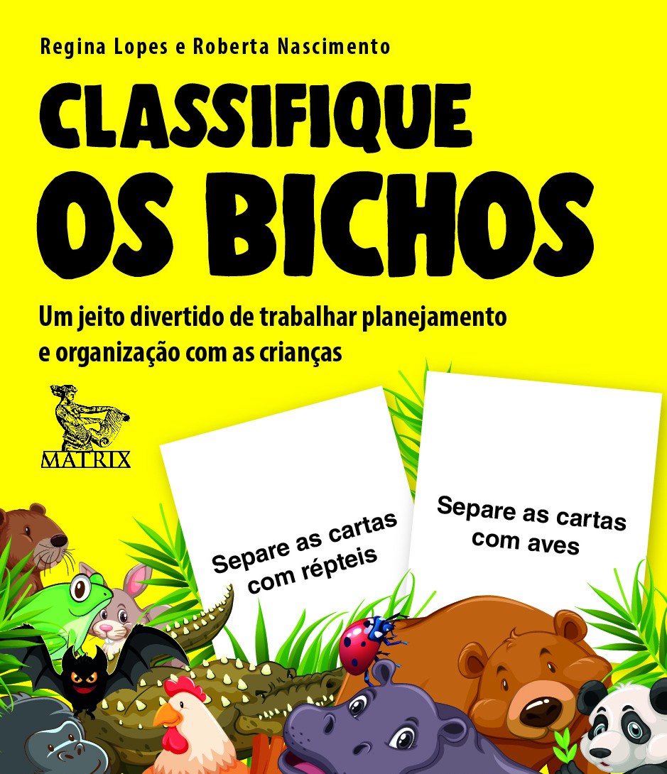 Classifique os bichos