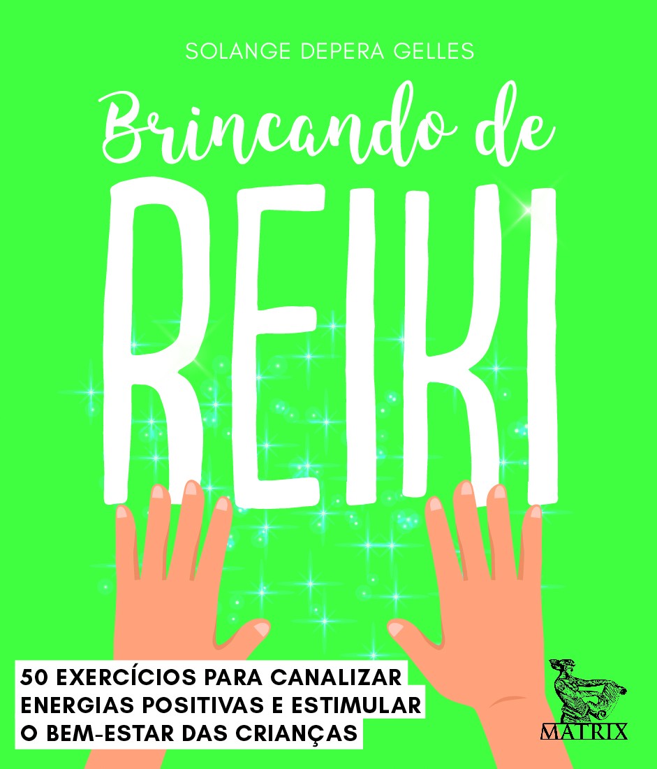 Brincando de Reiki