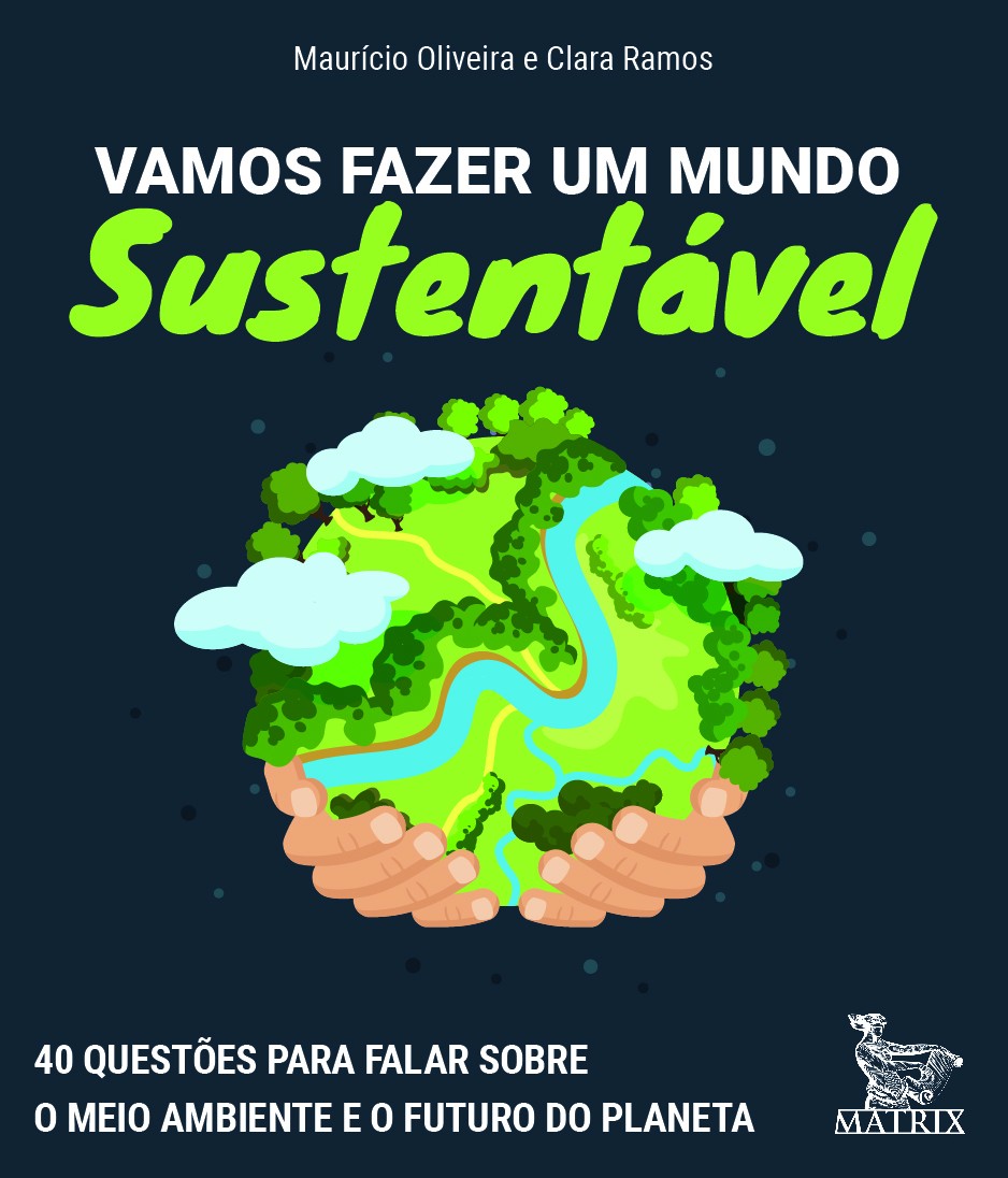 Vamos fazer um mundo sustentável
