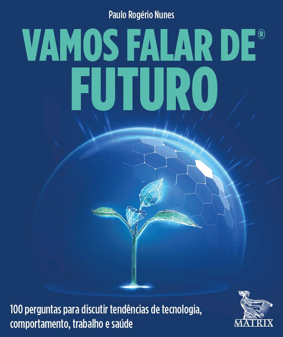 Vamos falar de futuro