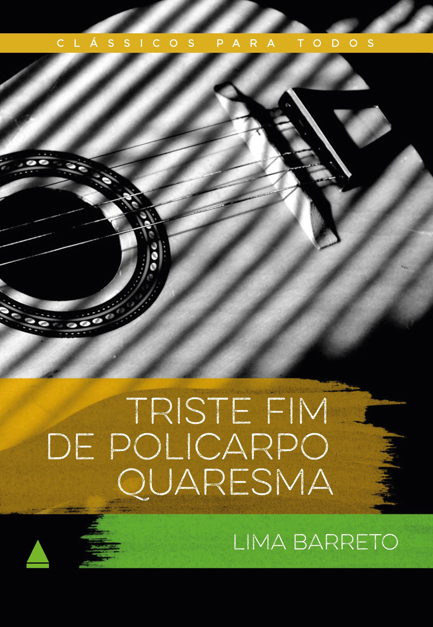 Triste fim de Policarpo Quaresma - Clássico Para Todos