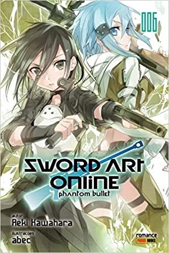 SWORD ART ONLINE - PHANTOM BULLET - VOL 06