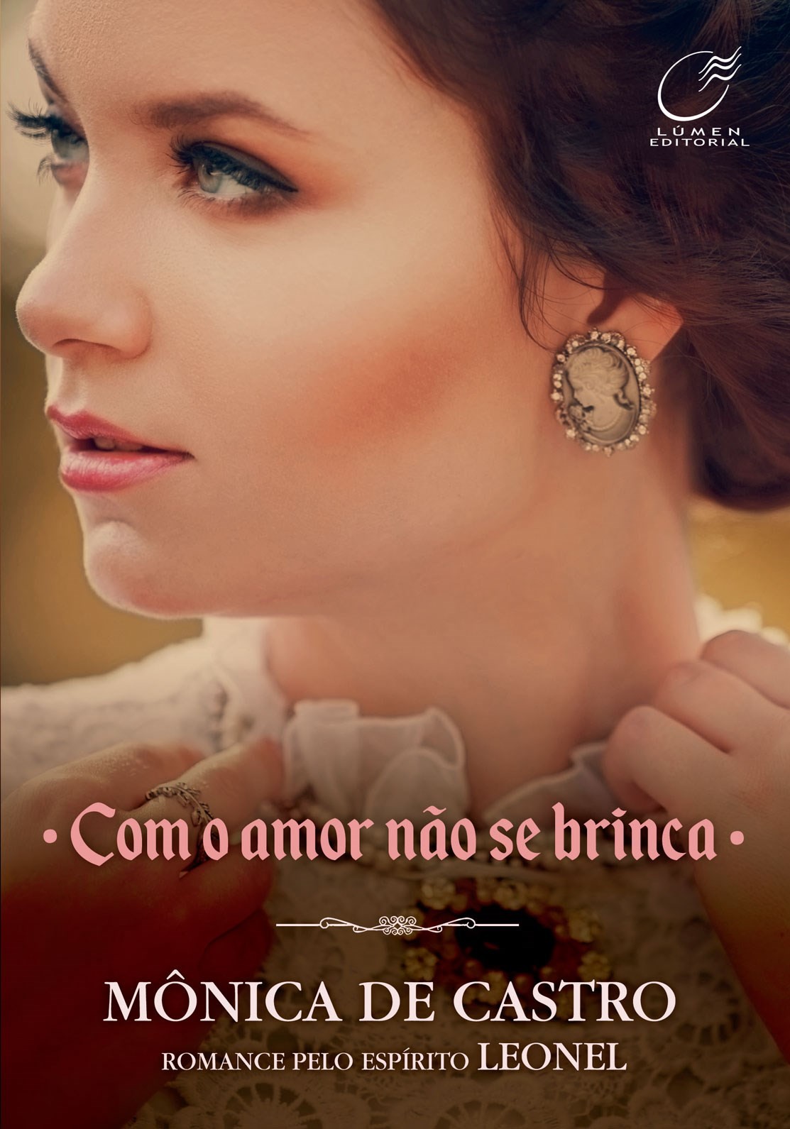 Com o amor não se brinca - Volume 2