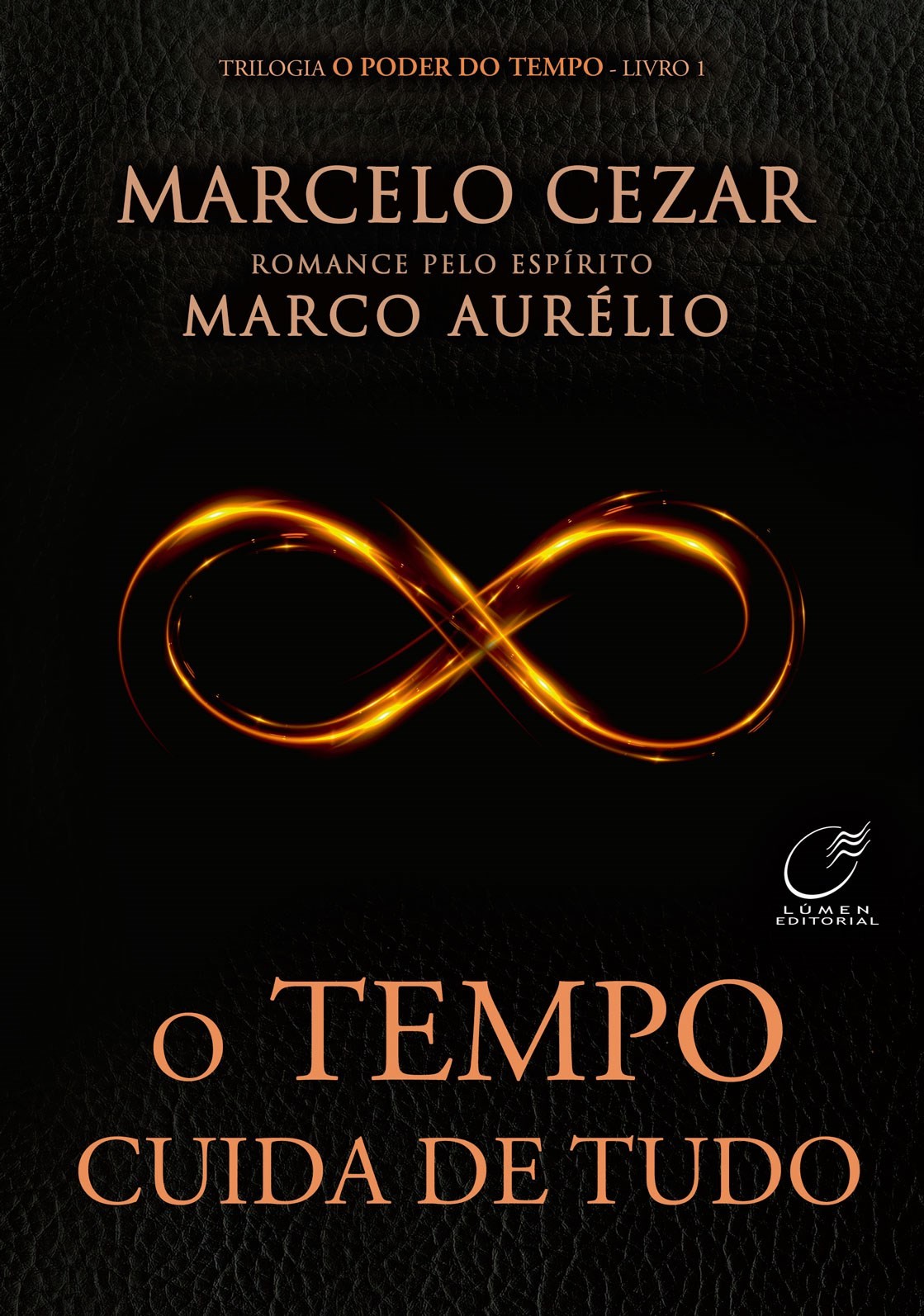 O tempo cuida de tudo - Volume 1
