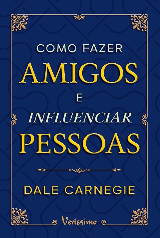 Como fazer amigos e influenciar pessoas
