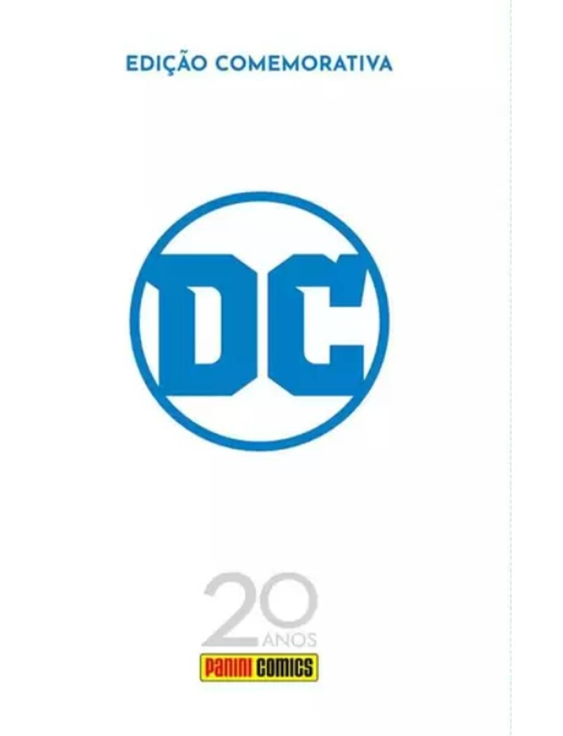 Especial 20 anos Panini Comics: DC