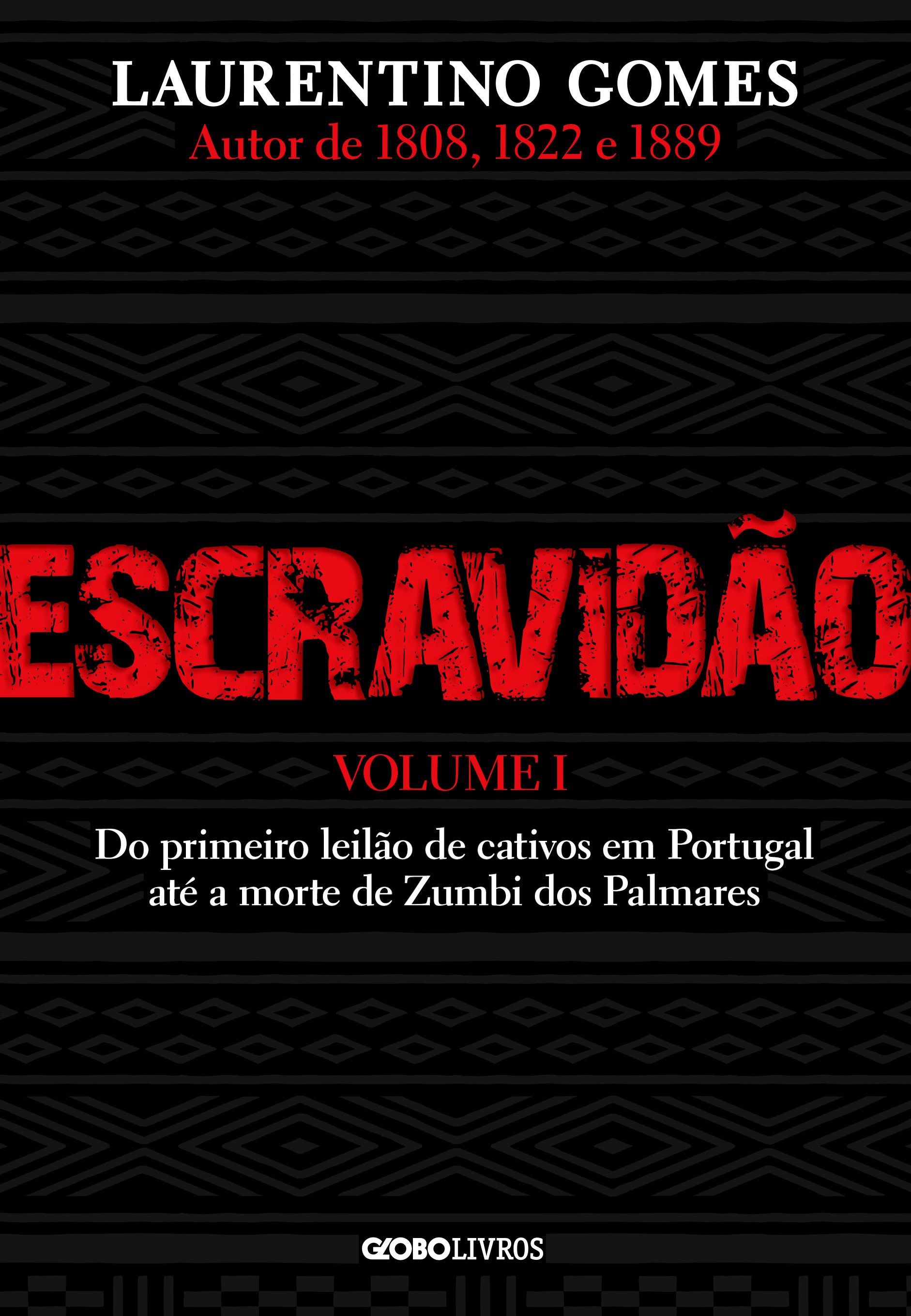 Escravidão – Volume 1