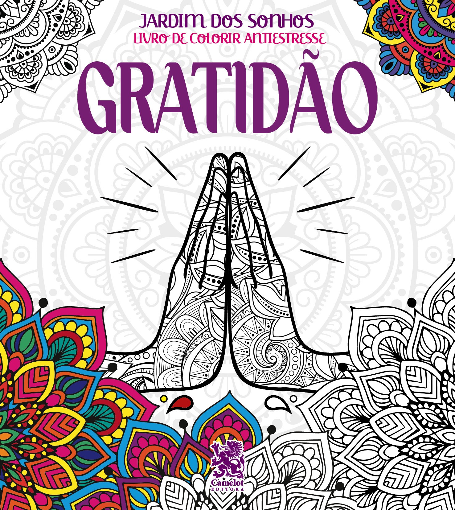 Livro para Colorir Antiestresse Jardim dos Sonhos - Gratidão