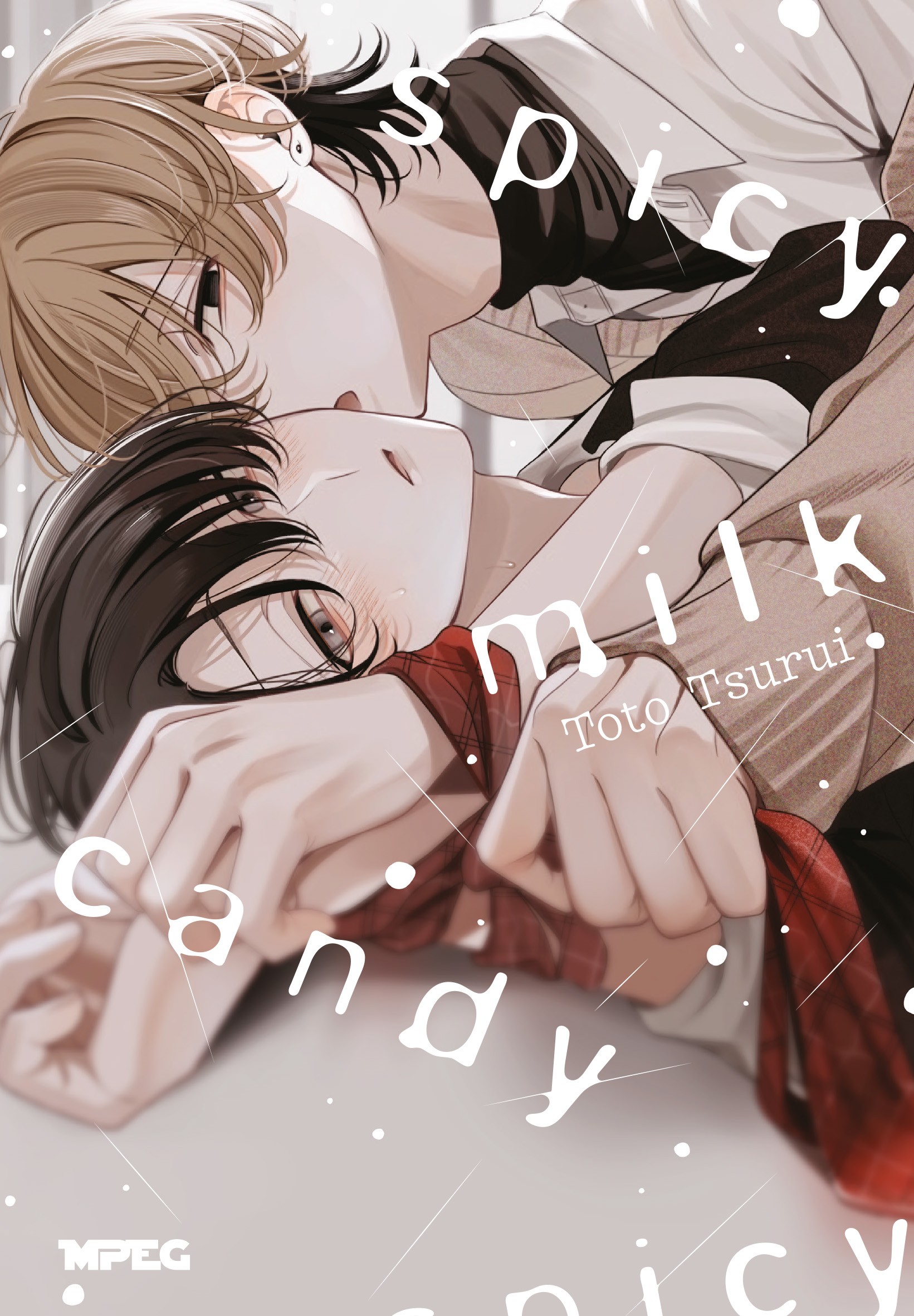 Spicy Milk Candy - Volume Único
