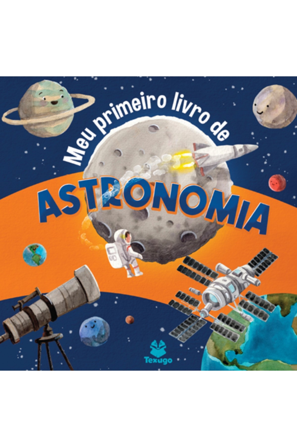 Meu primeiro livro de astronomia
