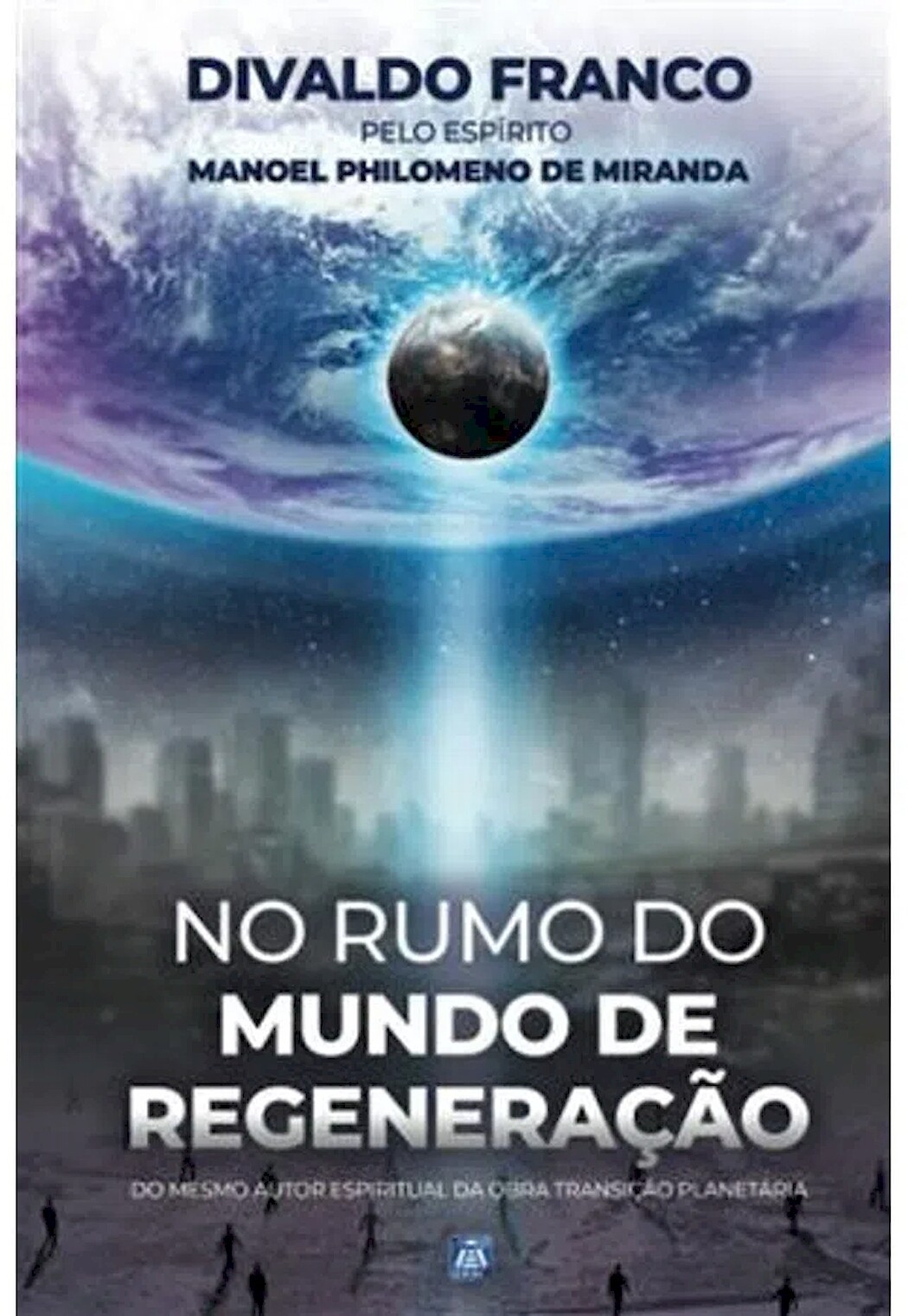 NO RUMO DO MUNDO DE REGENERACAO