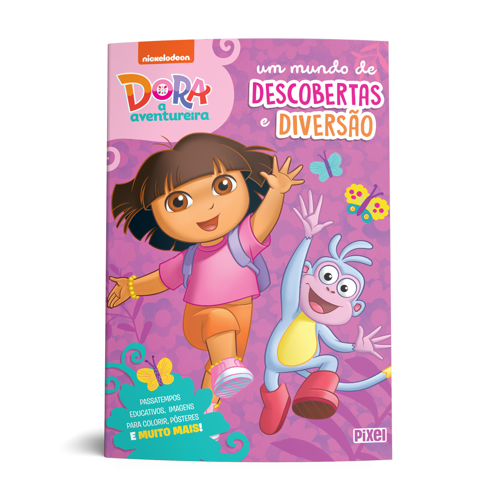Dora, A Aventureira: um mundo de descobertas e diversão