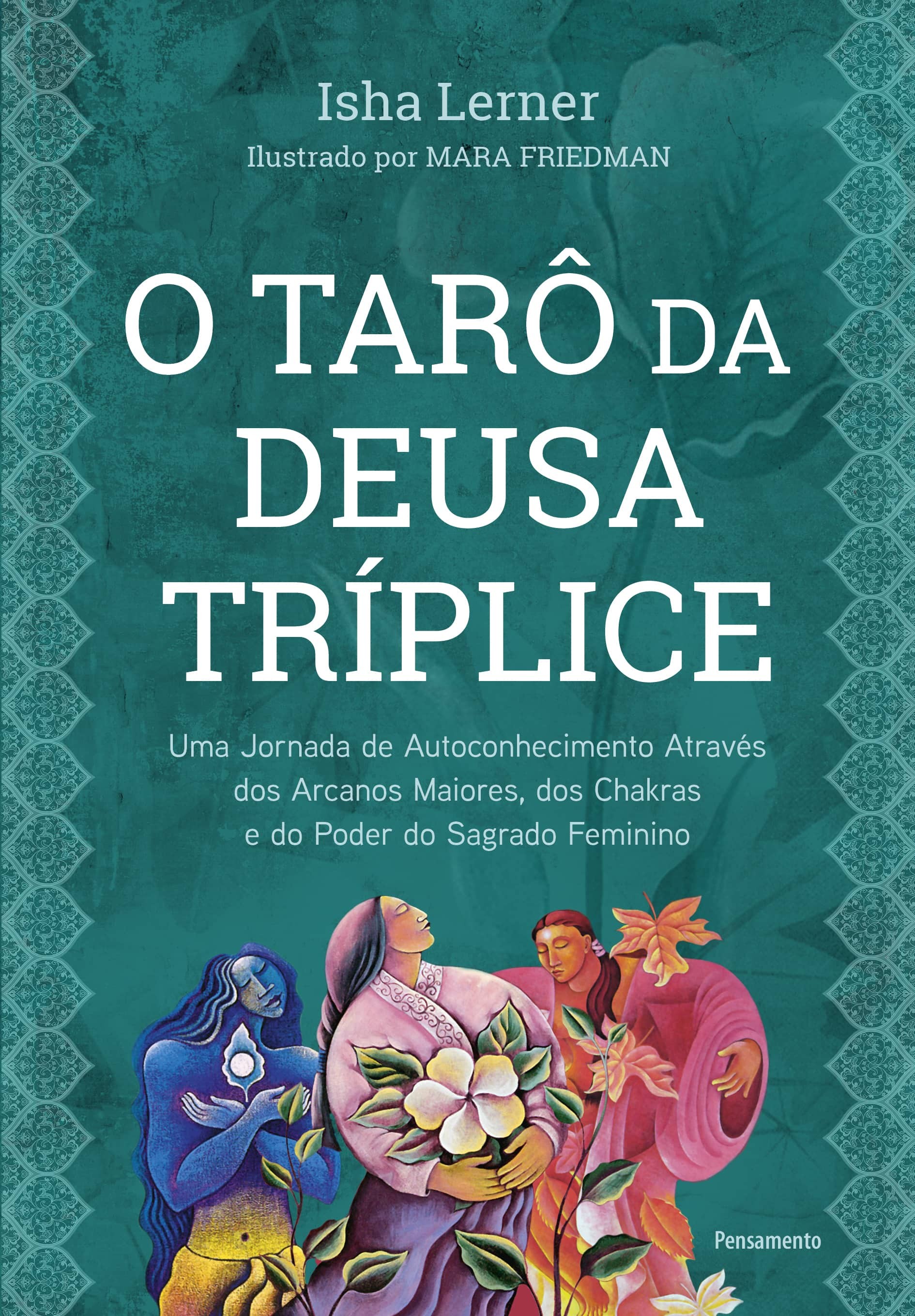 O Tarô da Deusa Tríplice