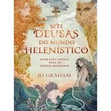 Sete Deusas do Mundo Helenistico