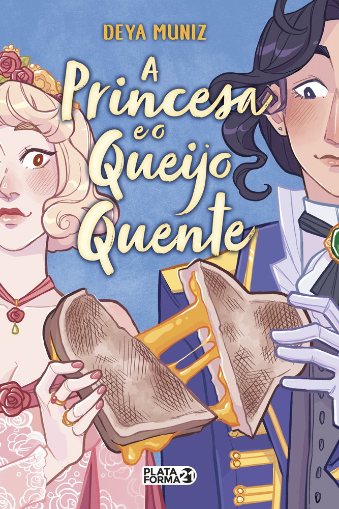 A princesa e o queijo quente