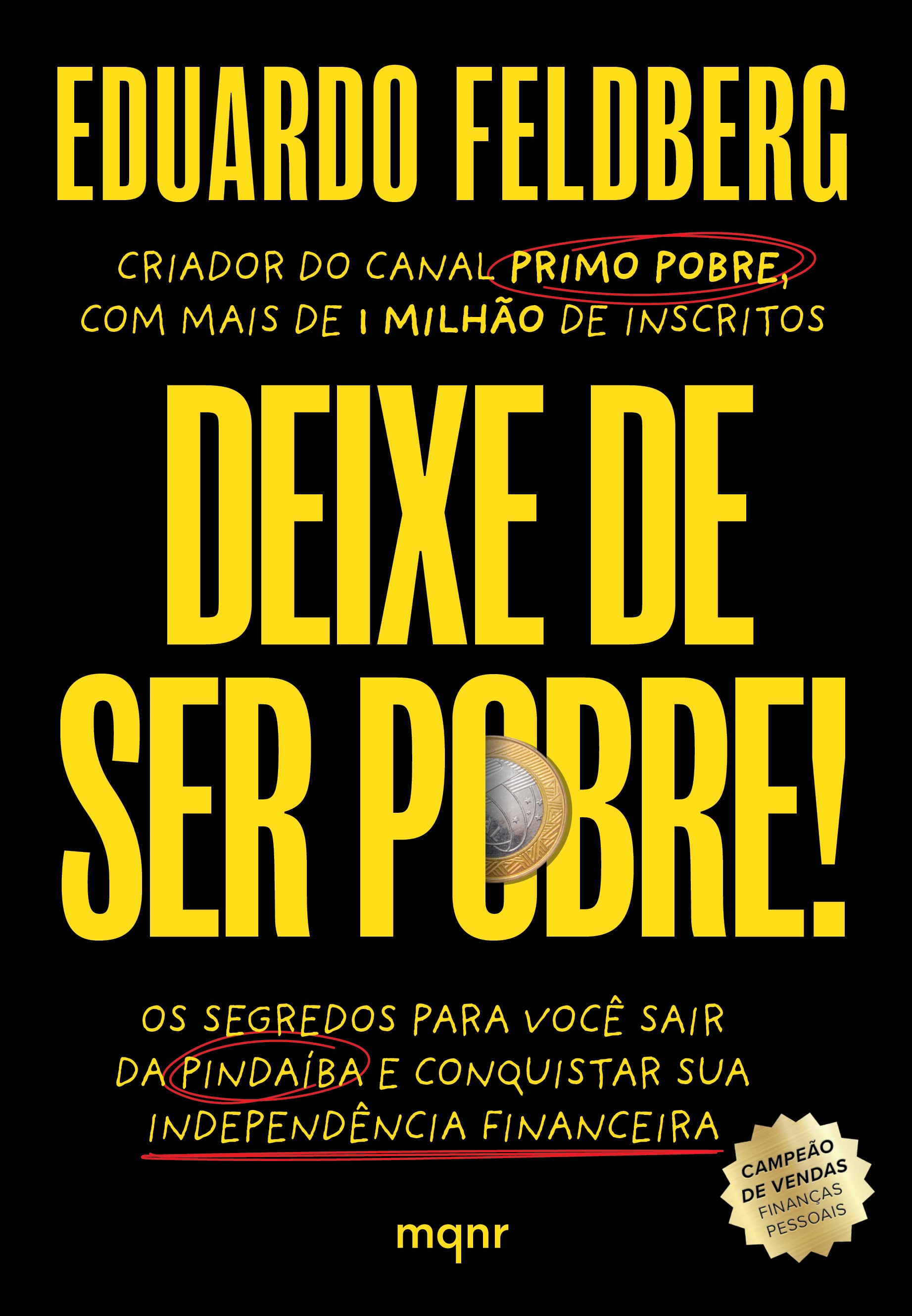 Deixe de ser pobre