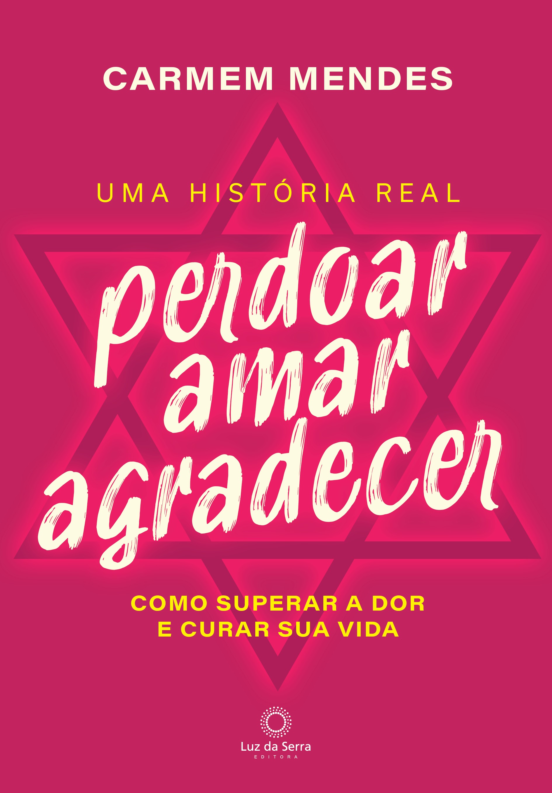 Perdoar Amar Agradecer