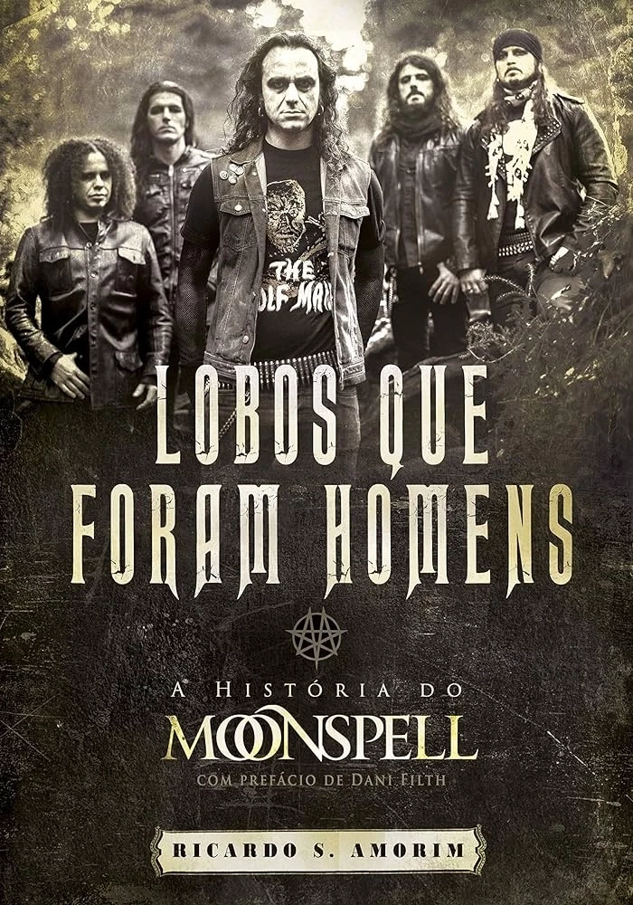 LOBOS QUE FORAM HOMENS (MOONSPELL)