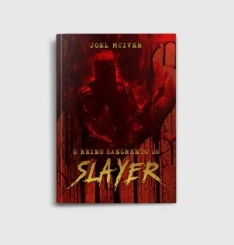 O REINO SANGRENTO DO SLAYER