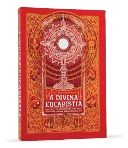 A Divina Eucaristia