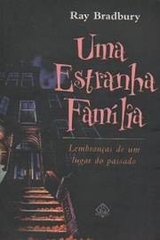 UMA ESTRANHA FAMILIA